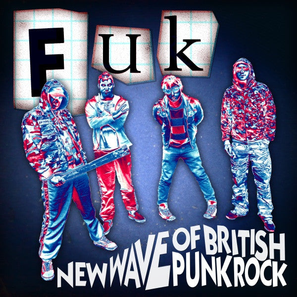 FUK : New Wave Of British Punk Rock (12", Album, Tra)