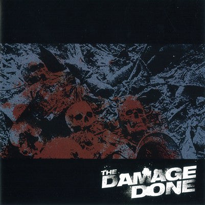 The Damage Done (2) : The Damage Done (7", EP)