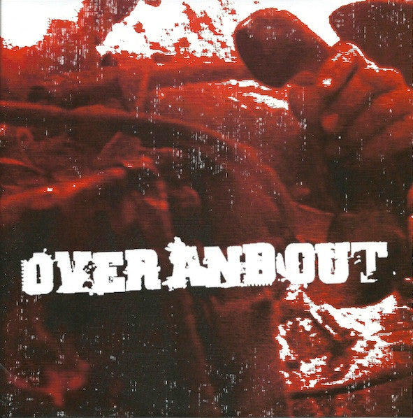 Over And Out : Over And Out (7")