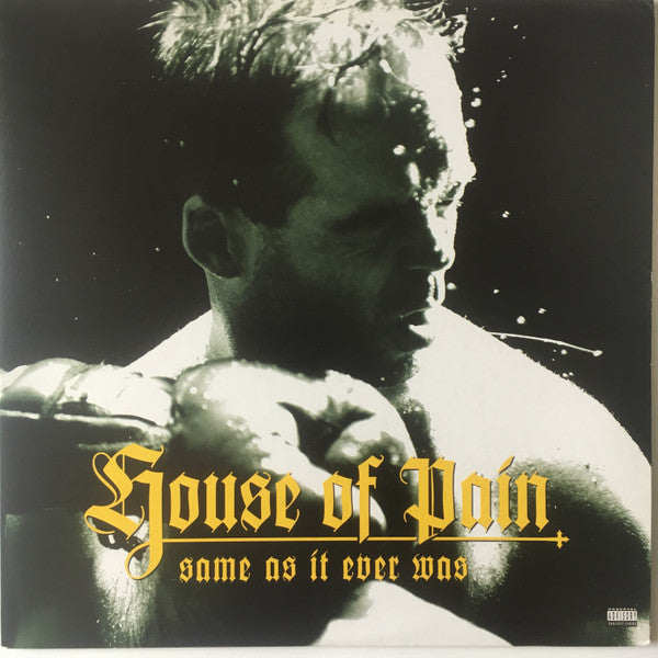 House Of Pain : Same As It Ever Was (LP, Album)