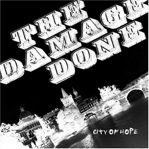 The Damage Done (2) : City Of Hope (7", Ora)