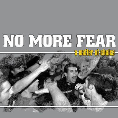 No More Fear : A Matter Of Choice (LP, Album, Whi)