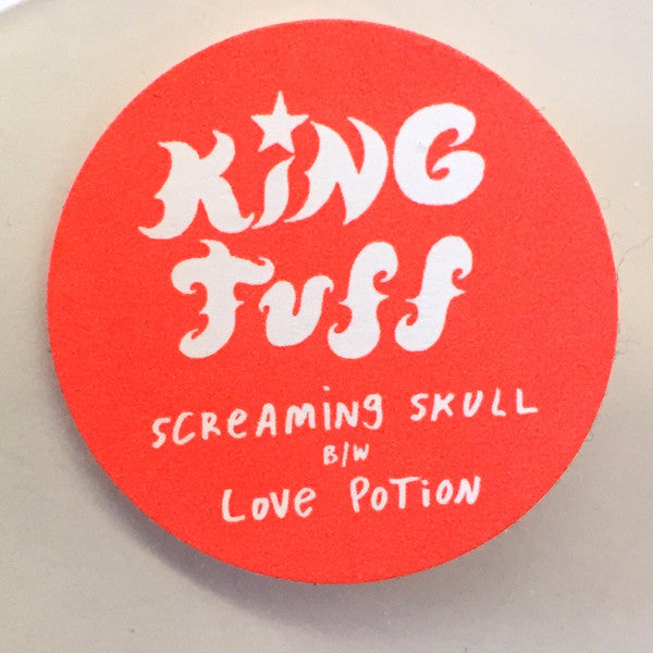 King Tuff : Screaming Skull / Love Potion (7", Single)