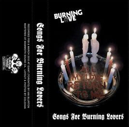 Burning Love (2) : Songs For Burning Lovers  (Cass, Album)