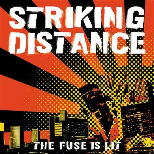 Striking Distance : The Fuse Is Lit (12", RE, Ora)