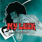 My Luck : Endurance (7", EP)