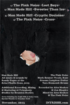 The Pink Noise / Man Made Hill : The Pink Noise / Man Made Hill (7", Num, S/Edition)