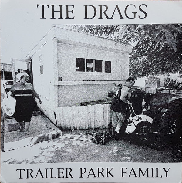 The Drags (2) : Trailer Park Family (7")