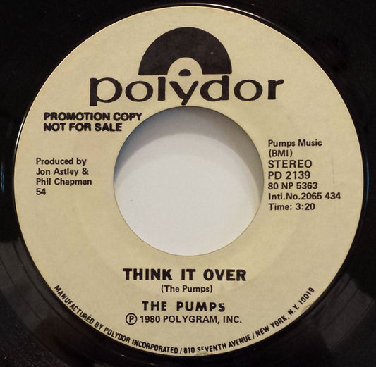 The Pumps (3) : Think It Over (7", Single, Promo)