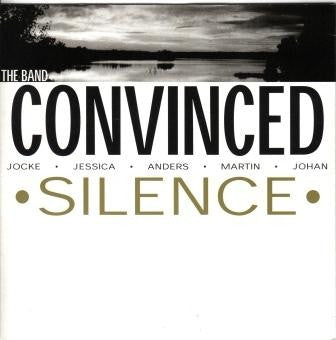 Convinced : Silence (7", Red)