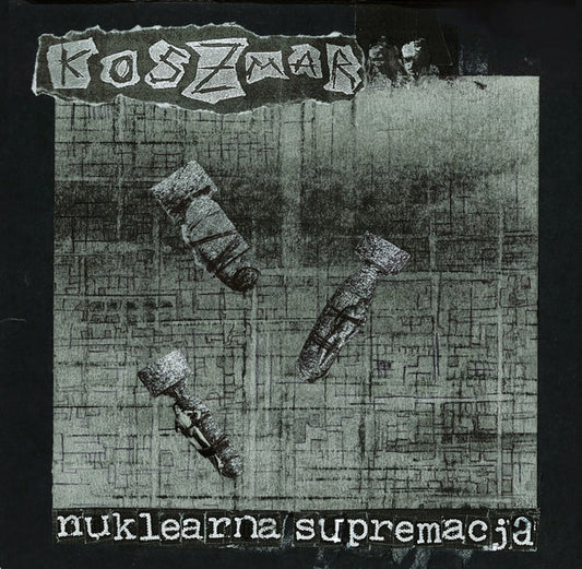 Koszmar : Nuklearna Supremacja (7")