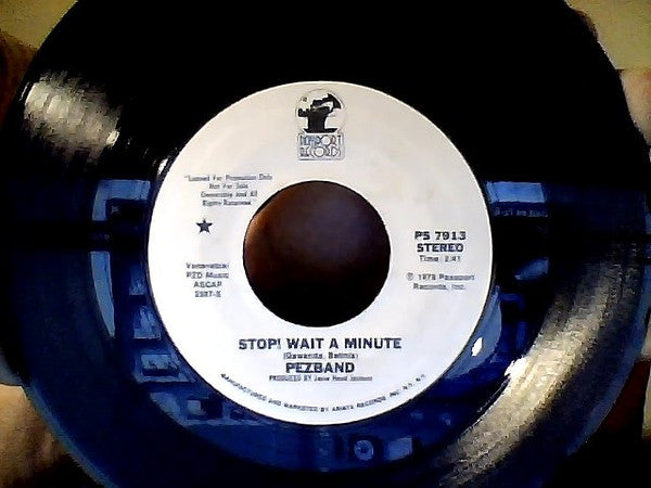 Pezband : Stop! Wait A Minute  (7", Single, Mono, Promo)