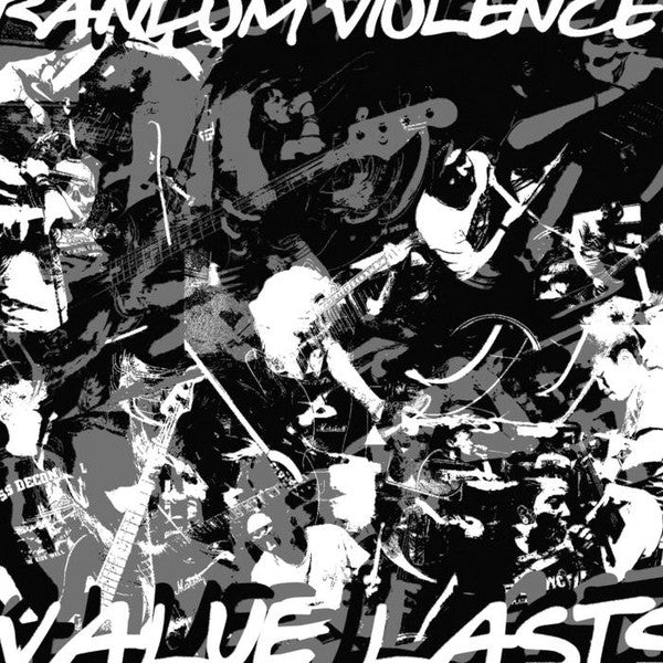 Random Violence / Value Lasts : Random Violence / Value Lasts (7")
