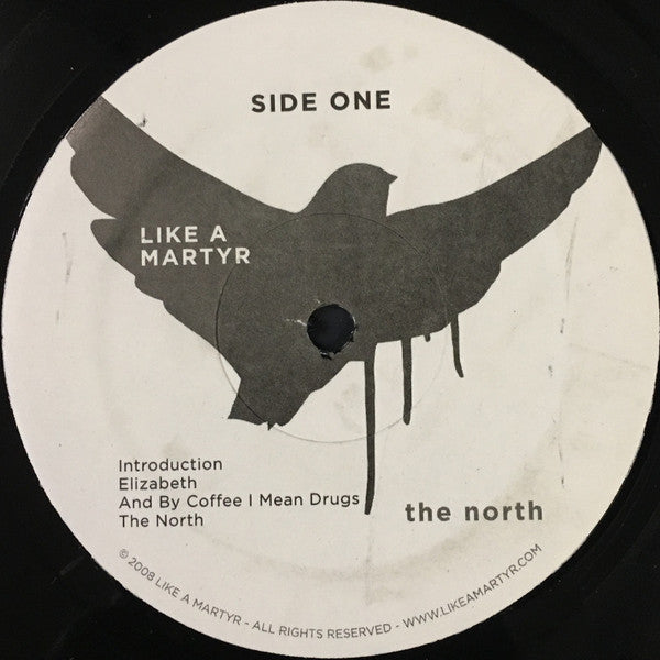 Like A Martyr : The North (LP)