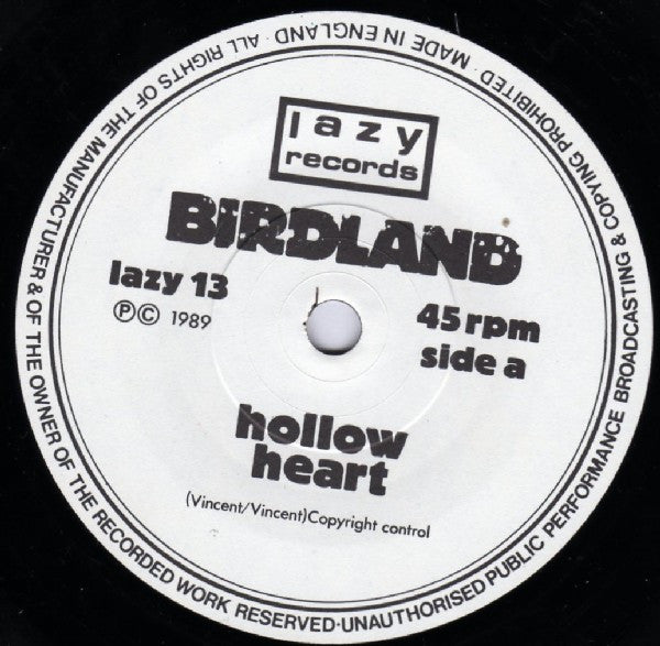 Birdland (2) : Hollow Heart / Sugar Blood (7", Single)