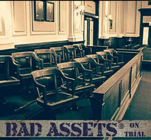 Bad Assets : On Trial (LP, Album, Bro)