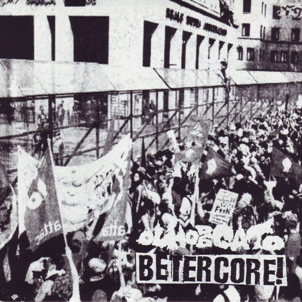 Betercore / Olho De Gato : Fuck The Borders! (7")