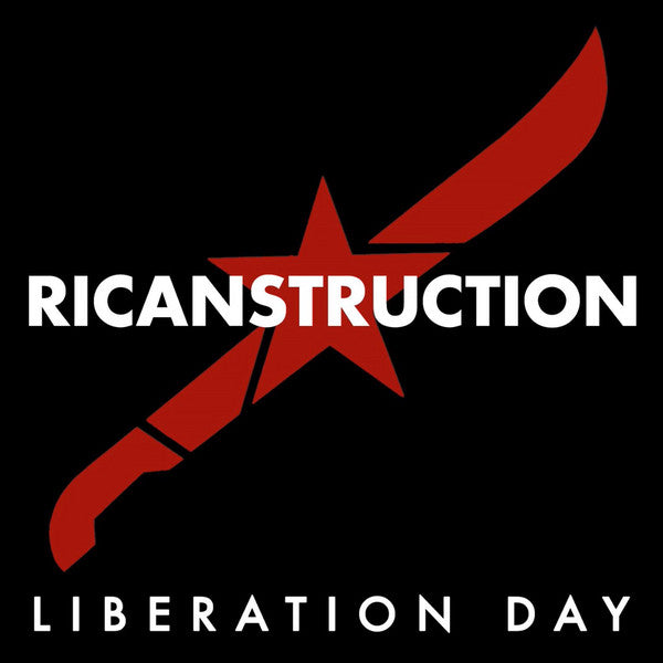 Ricanstruction : Liberation Day (CD)