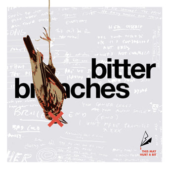 Bitter Branches - "This May Hurt A Bit" 12" EP
