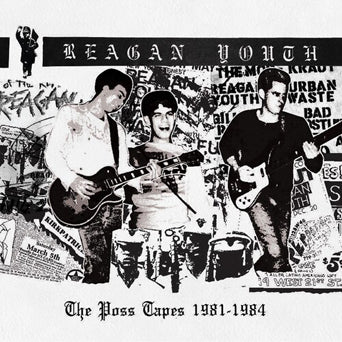 Reagan Youth "The Poss Tapes 1981-1984" LP