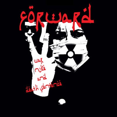 Forward - "War Nuke & Death Sentence" 12-Inch