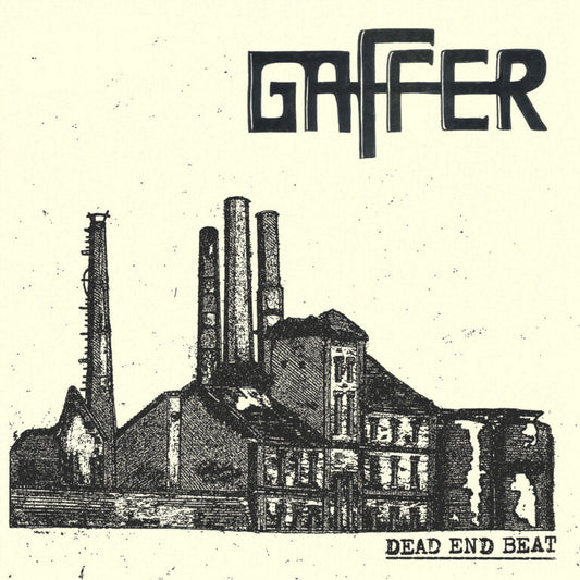 Gaffer - "Dead End Beat" 12-Inch