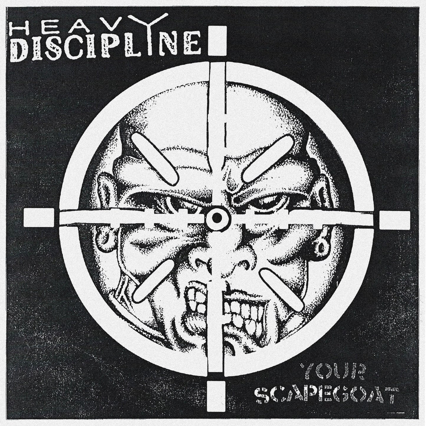 Heavy Discipline - "Your Scapegoat" LP