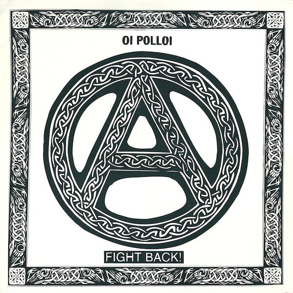 Oi Polloi - "Fight Back" LP