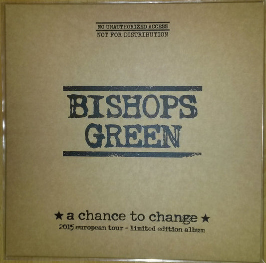 Bishops Green - "A Chance To Change" LP (Euro Tour Edition)