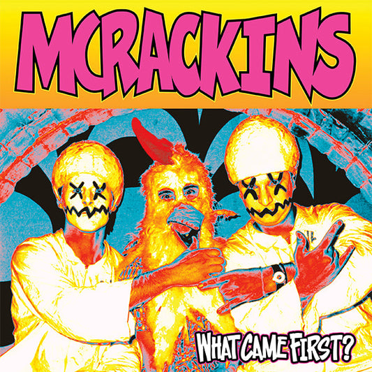 McRackins - "What Came First?" (Color Vinyl) LP