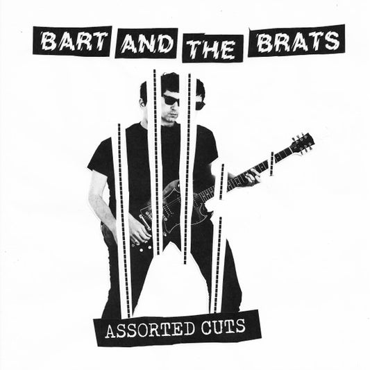 Bart and the Brats - "Assorted Cuts" LP