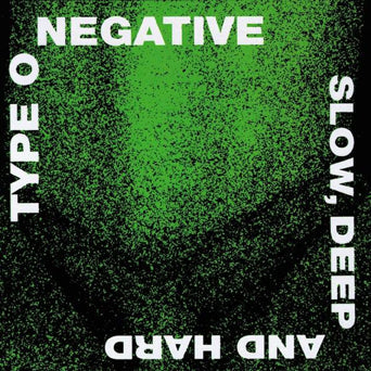 Type O Negative "Slow, Deep And Hard" 2xLP