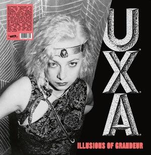 U.X.A. - "Illusions Of Grandeur" LP