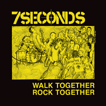 7 Seconds "Walk Together Rock Together: Deluxe Edition" 12-Inch