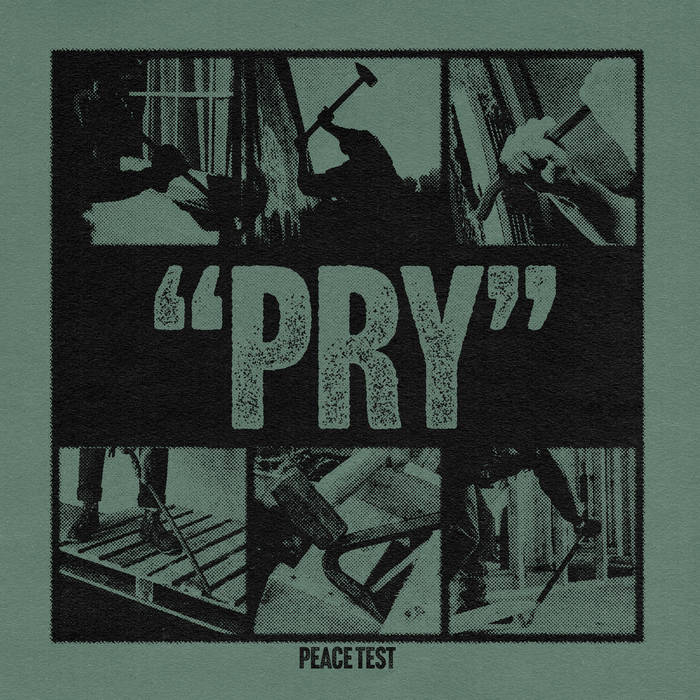 Peace Test - "Pry" LP