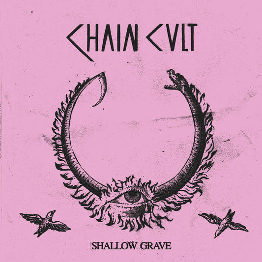 Chain Cult - "Shallow Grave" LP