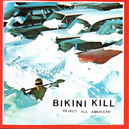 Bikini Kill - "Reject All American" LP (red)