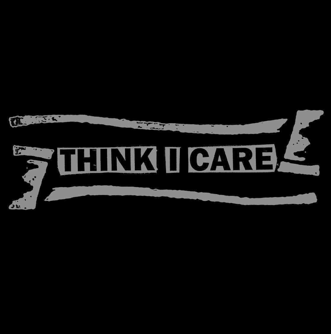 Think I Care - "Singles" LP