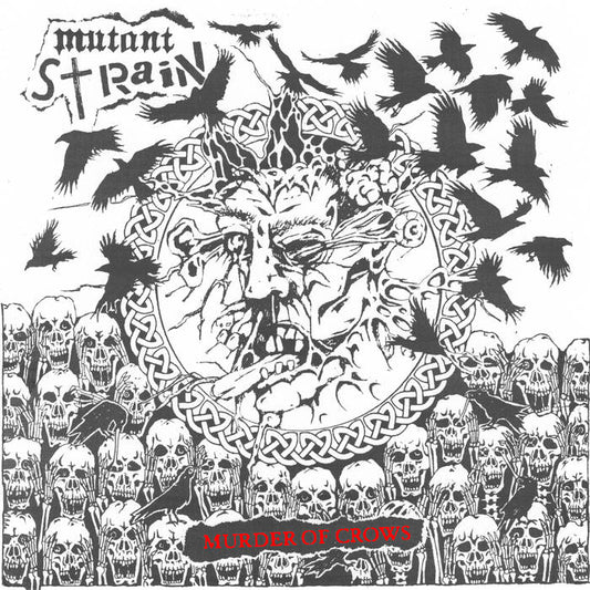 Mutant Strain - "Murder of Crows" 12-inch