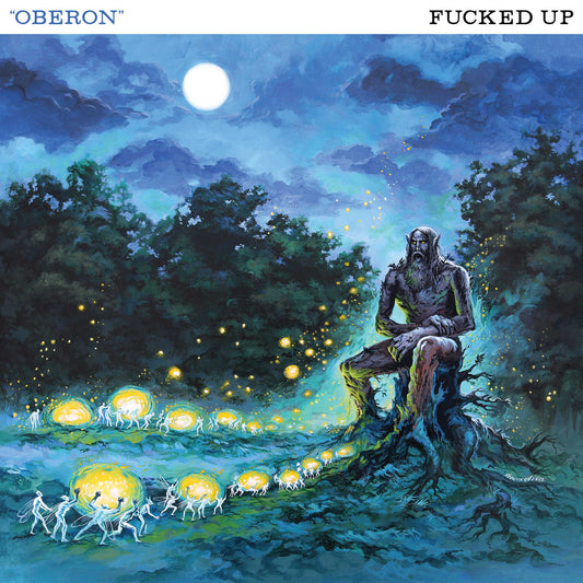 Fucked Up - "Oberon" 12-Inch