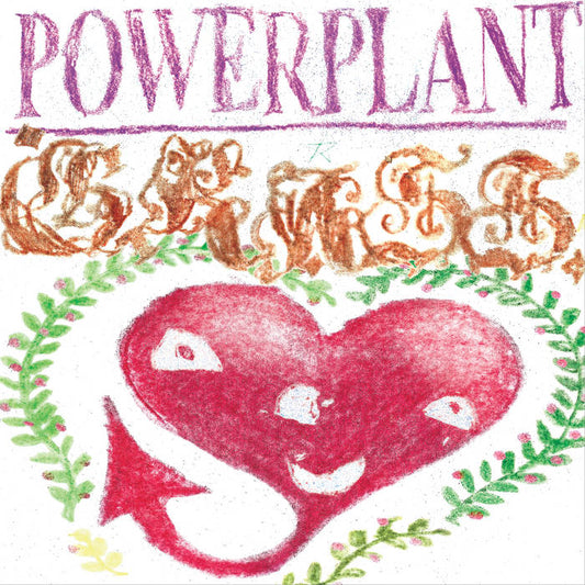 Powerplant - "Grass" 7-inch