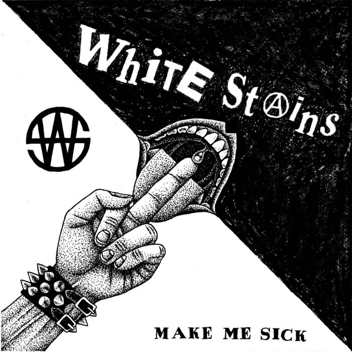 White Stains - "Make Me Sick" LP