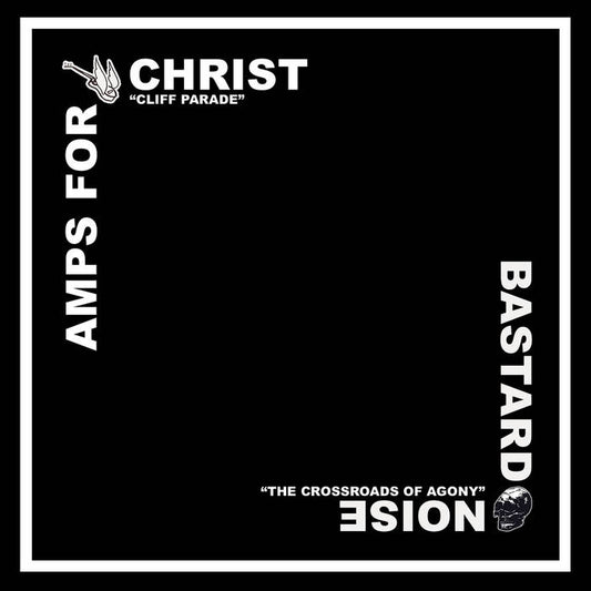 Bastard Noise/Amps For Christ - "Split" LP