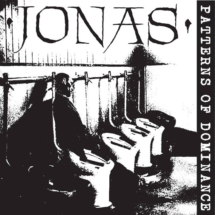 Jonas - "Patterns Of Dominance" LP