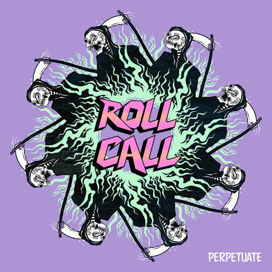 Roll Call - "Perpetuate" LP