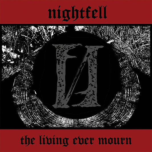 Nightfell - "The Living Ever Mourn" LP