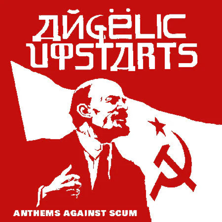 Angelic Upstarts ‎- Anthems Against Scum" LP