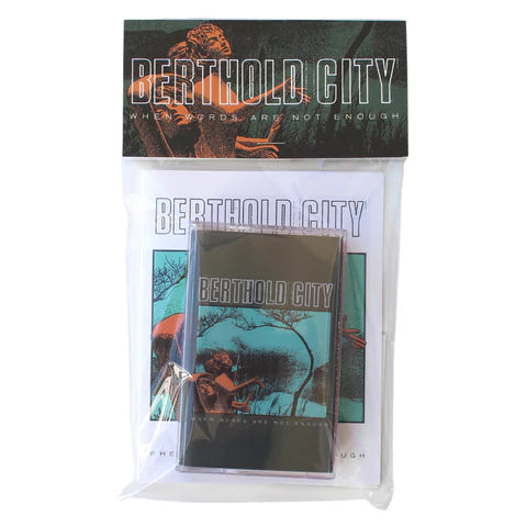 Berthold City - "When Words Are Not Enough" Cassette Tape