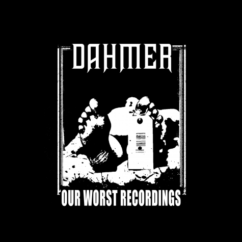 Dahmer - "Our Worst Recordings" 2xLP