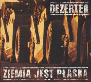 Dezerter ‎- Ziemia Jest Płaska" LP